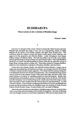 BUDDHARUPA : Observations on the Evolution of Buddha Image