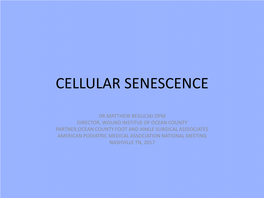 Cellular Senescence