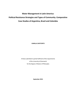 Water Management in Latin America: Political Resistance Strategies and Types of Community. Comparative Case Studies of Argentina, Brazil and Colombia