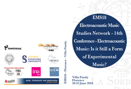 14Th Conference - Electroacoustic Music: Is It Still a Form of Experimental Music?