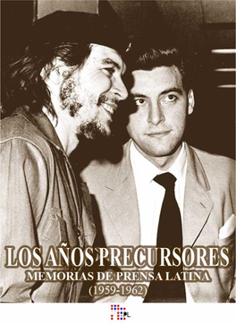 Los Años Precursores