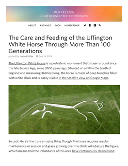 The Care and Feeding of the Uffington White Horse Through More Than 100 Generations Posted by Jason Kottke  Sep 19, 2019