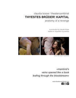 THYESTES BRÜDER! KAPITAL Anatomy of a Revenge