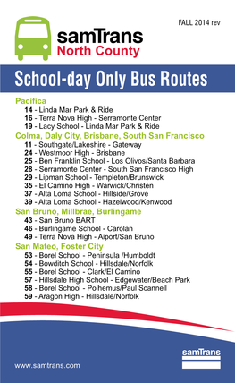 School-Day Only Bus Routes