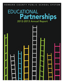 Educational Partnerships Annual Report Reflects Partnerships Active Between July 1, 2012 and June 30, 2013