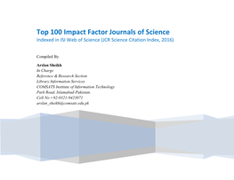 Top 100 Impact Factor Journals of Science Indexed in ISI Web of Science (JCR Science Citation Index, 2016)