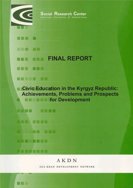Social Research Center, Final Report, "Civic Education in the Kyrgyz