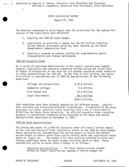 REPORT • August 27, 1982 the Governor Announced in Early August That His Priorities for the ~Oming Fall Session of the Legislature Were Threefold: \ 1