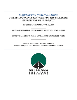 Request for Qualifications for Build-Finance Services for the Gilcrease Expressway West Project