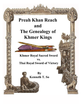 Preah Khan Reach and the Genealogy of Khmer Kings – Copyright by Kenneth T