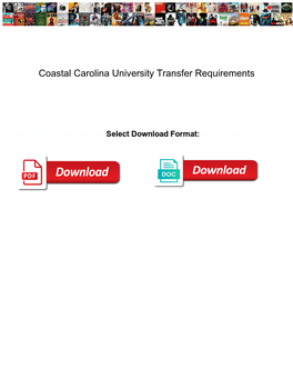 Coastal Carolina University Transfer Requirements