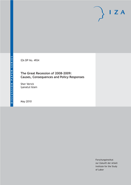 The Great Recession of 2008-2009: Causes, Consequences and Policy Responses