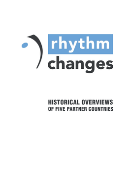 Historical Overviews of Five Partner Countries