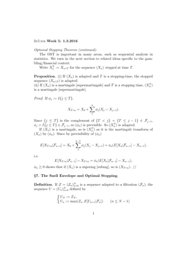 Liv5.Tex Week 5: 1.3.2016 Optional Stopping Theorem (Continued). The