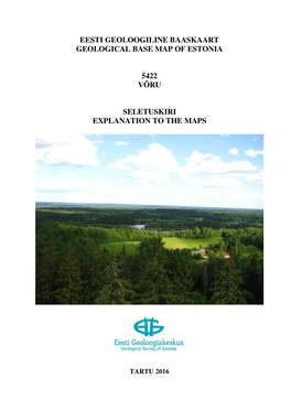 Eesti Geoloogiline Baaskaart Geological Base Map of Estonia