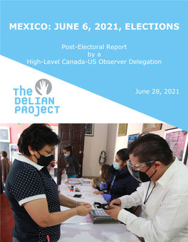 Mexico: June 6, 2021, Elections