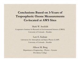 Conclusions Based on 3-Years of Tropospheric Ozone Measurements Co-Located at AWS Sites