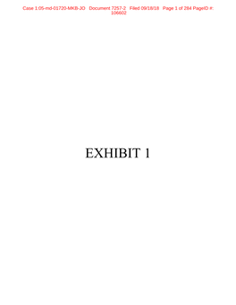 EXHIBIT 1 Case 1:05-Md-01720-MKB-JO Document 7257-2 Filed 09/18/18 Page 2 of 284 Pageid #: 106603