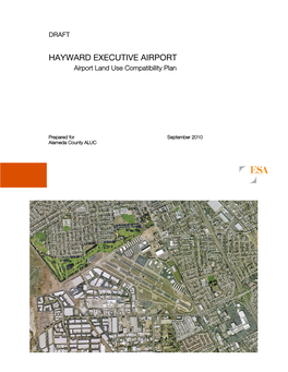 HAYWARD EXECUTIVE AIRPORT Airport Land Use Compatibility Plan