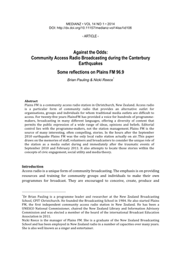 Against the Odds: Community Access Radio Broadcasting During the Canterbury Earthquakes Some Reflections on Plains FM 96.9 Brian Pauling & Nicki Reece*