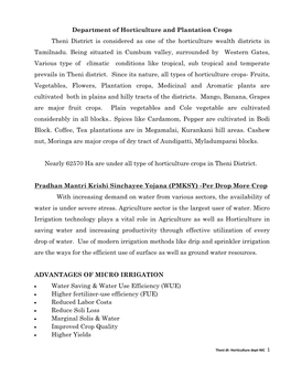 Department of Horticulture and Plantation Crops Theni District Is Considered As One of the Horticulture Wealth Districts in Tamilnadu
