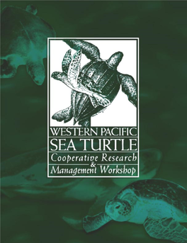 Sea Turtle Conservation in the CNMI Richard Seman
