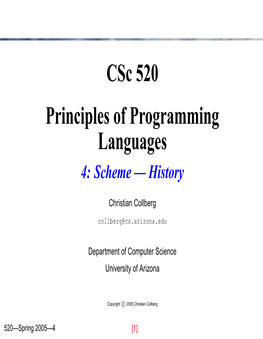 Csc 520 Principles of Programming Languages 4: Scheme — History
