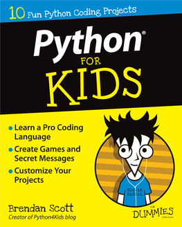 Python Coding Projects Learn Python, 10 Build Cool Stuff! ® Want to Learn Coding? Python Is