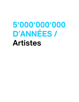 5'000'000'000 D'années / Artistes