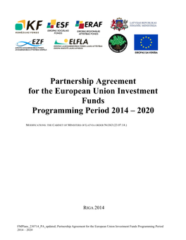 Partnership Agreement for the European Union Investment Funds Programming Period 2014 – 2020