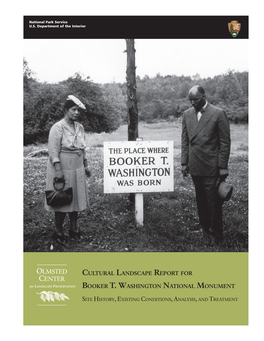 Cultural Landscape Report for Booker T. Washington National Monument