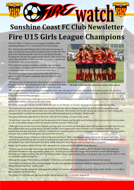 Fire U15 Girls League Champions the Fire Under 15 Girls Are Now League Champions After Defeating Olympic FC 2-1 at Goodwin Park Last Sunday