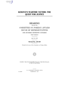 Kosovo's Wartime Victims: the Questforjustice" April 30Th, 2019