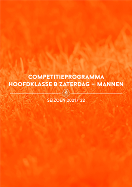 Competitieprogramma Hoofdklasse B Zaterdag - Mannen