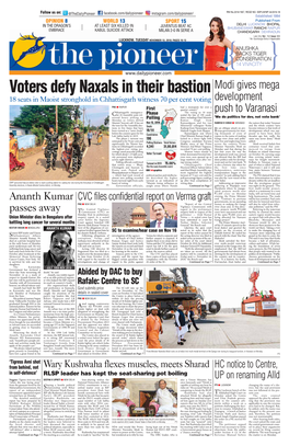 Voters Defy Naxals in Their Bastion Modi Gives Mega 18 Seats in Maoist Stronghold in Chhattisgarh Witness 70 Per Cent Voting Development