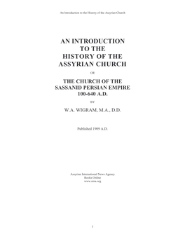 The Church of the Sassanid Persian Empire 100-640 Ad