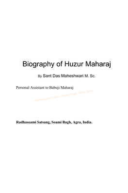 Biography of Huzur Maharaj