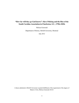 Slave Policing and the Rise of the South Carolina Association in Charleston, S.C., 1790S-1820S