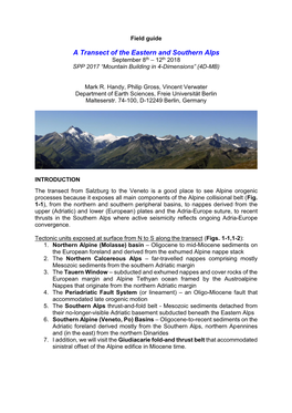 A Transect of the Eastern and Southern Alps September 8Th – 12Th 2018 SPP 2017 “Mountain Building in 4-Dimensions” (4D-MB)