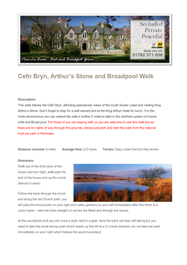 Cefn Bryn, Arthur's Stone and Broadpool Walk