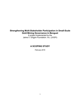 Strengthening Multi-Stakeholder Participation in Small-Scale Gold Mining Governance in Benguet a Project Implemented by the Jaime V