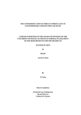 The Commodification of Tibetan Spirituality in Contemporary Chinese Popular Music a Thesis Submitted to the Graduate Division O