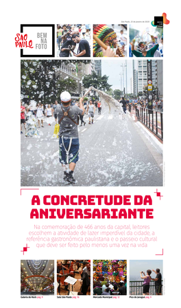 Veja a Cobertura Impressa Do SP Bem Na Foto 2020