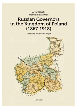 Russian Governors in the Kingdom of Poland (1867-1918)