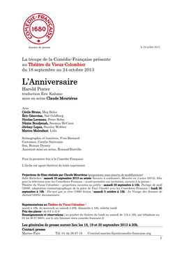 L'anniversaire Est Un Flot De Paroles, De Mots, De Questions (Évoquant Un Interrogatoire) Destiné À Réduire L'autre Au Silence