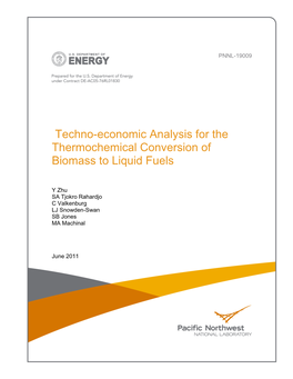 Techno-Economic Analysis for the Thermochemical Conversion of Biomass to Liquid Fuels