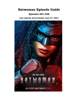 Batwoman Episode Guide Episodes 001–038