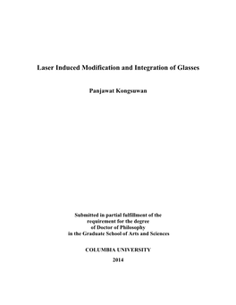 Laser Induced Modification and Integration of Glasses