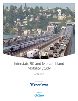 Interstate 90 and Mercer Island Mobility Study