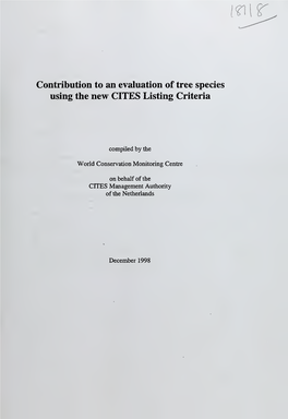 Contribution to an Evaluation of Tree Species Using the New CITES Listing Criteria